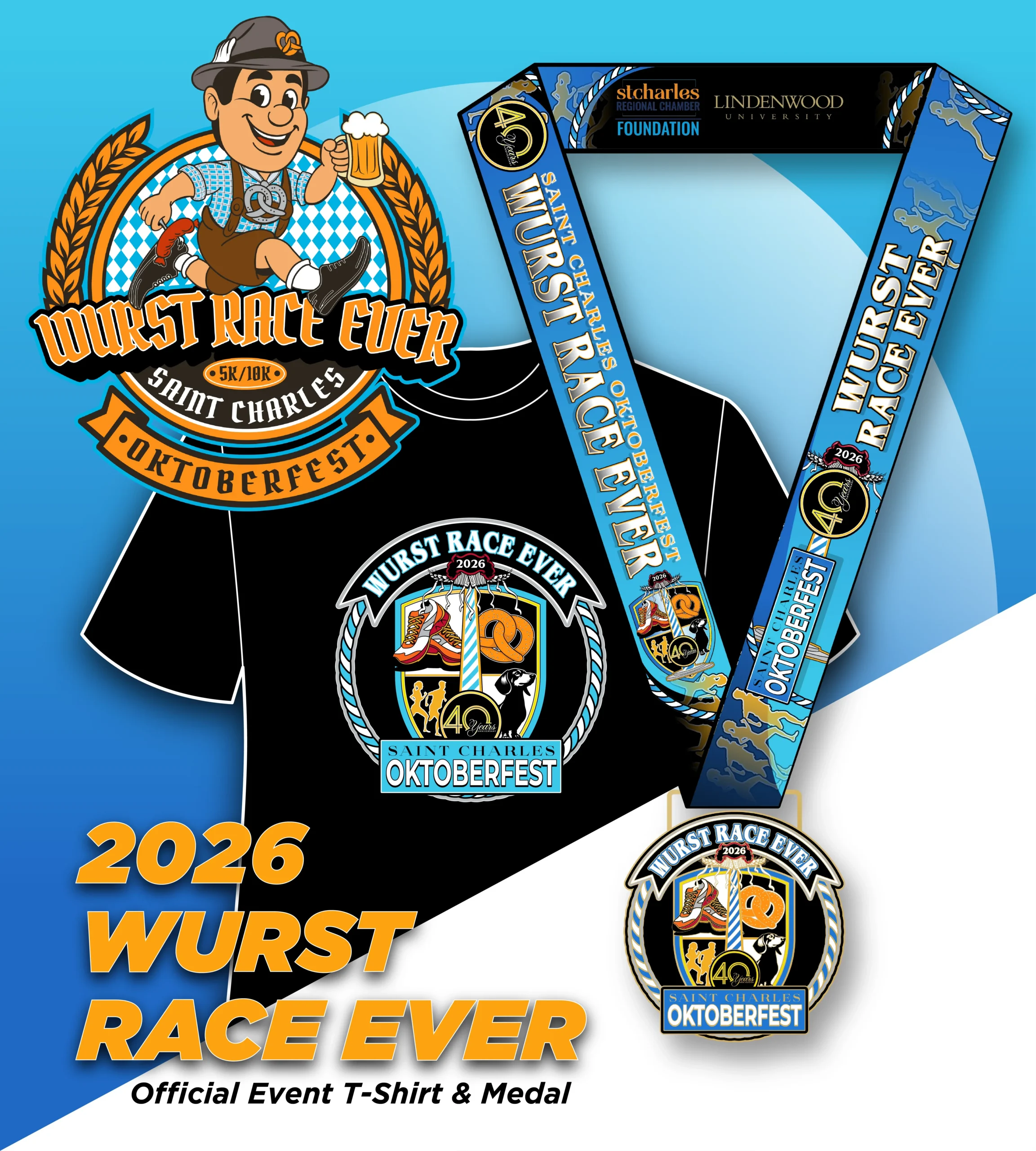 Saint Charles Oktoberfest<br />
2026 Wurst Race Ever<br />
Official Event Tshirt and Medal